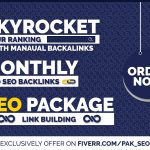 Do Monthly SEO backlinks, link building, package and skyrockets your SERPS