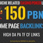 Get 150 Niche Pbn Casino, Gambling, Poker, Judi Bola Related High DA PA Pbns LINKS