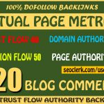 Manually Do 120 Blog Comments Dofollow Backlinks on HIGH DA PA TF CF